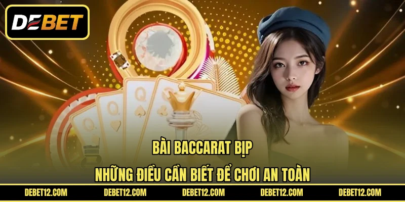 Bài Baccarat Bịp