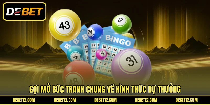 Gợi mở bức tranh chung về hình thức dự thưởng