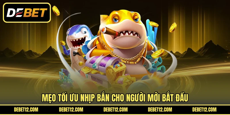 Mẹo tối ưu nhịp bắn cho người mới bắt đầu